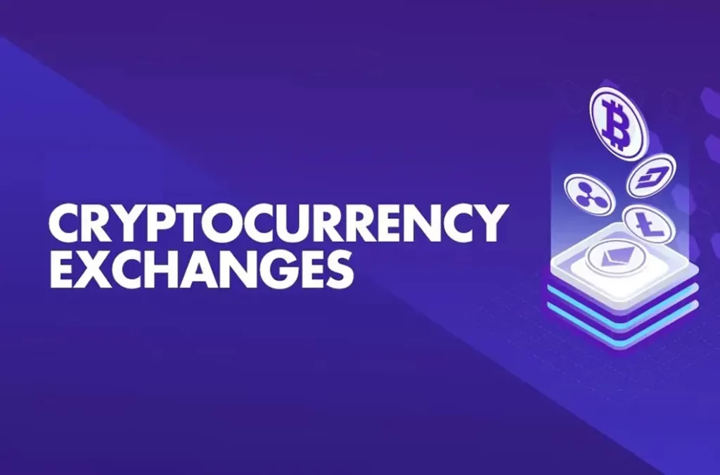 Cryptocurrency Exchanges